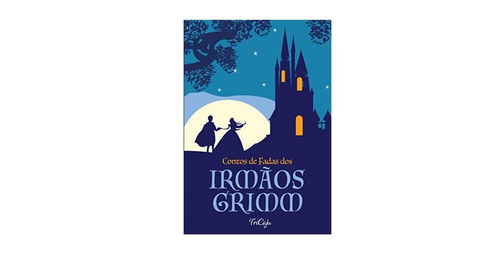 "Contos de Fadas dos Irmãos Grimm" reúne histórias populares como "Chapeuzinho Vermelho" e "Rapunzel" — Foto: Reprodução/Amazon