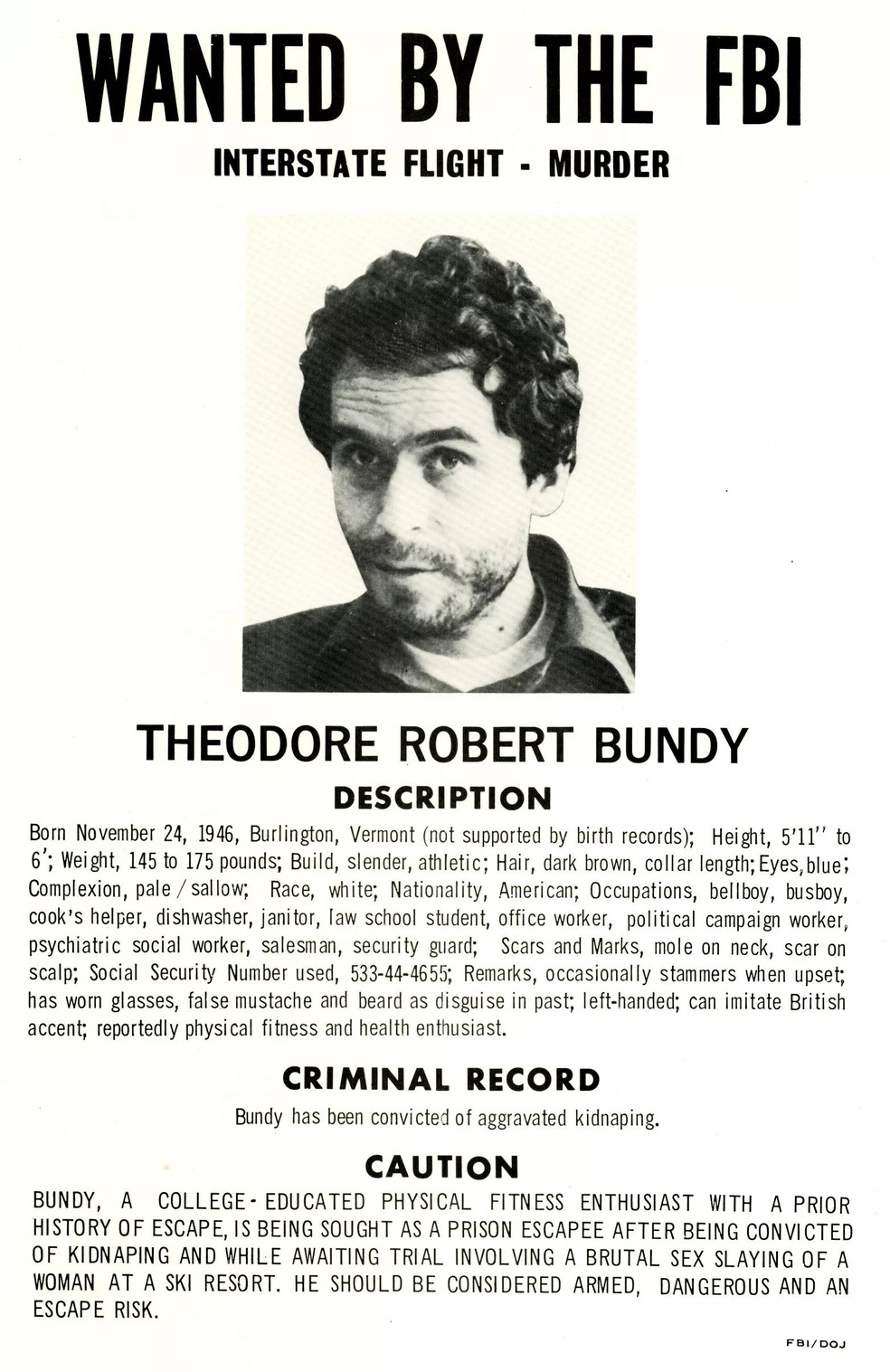 A polícia divulgou panfletos de Bundy após sua fuga em 1977 (Foto: Arquivos do FBI) — Foto: Galileu