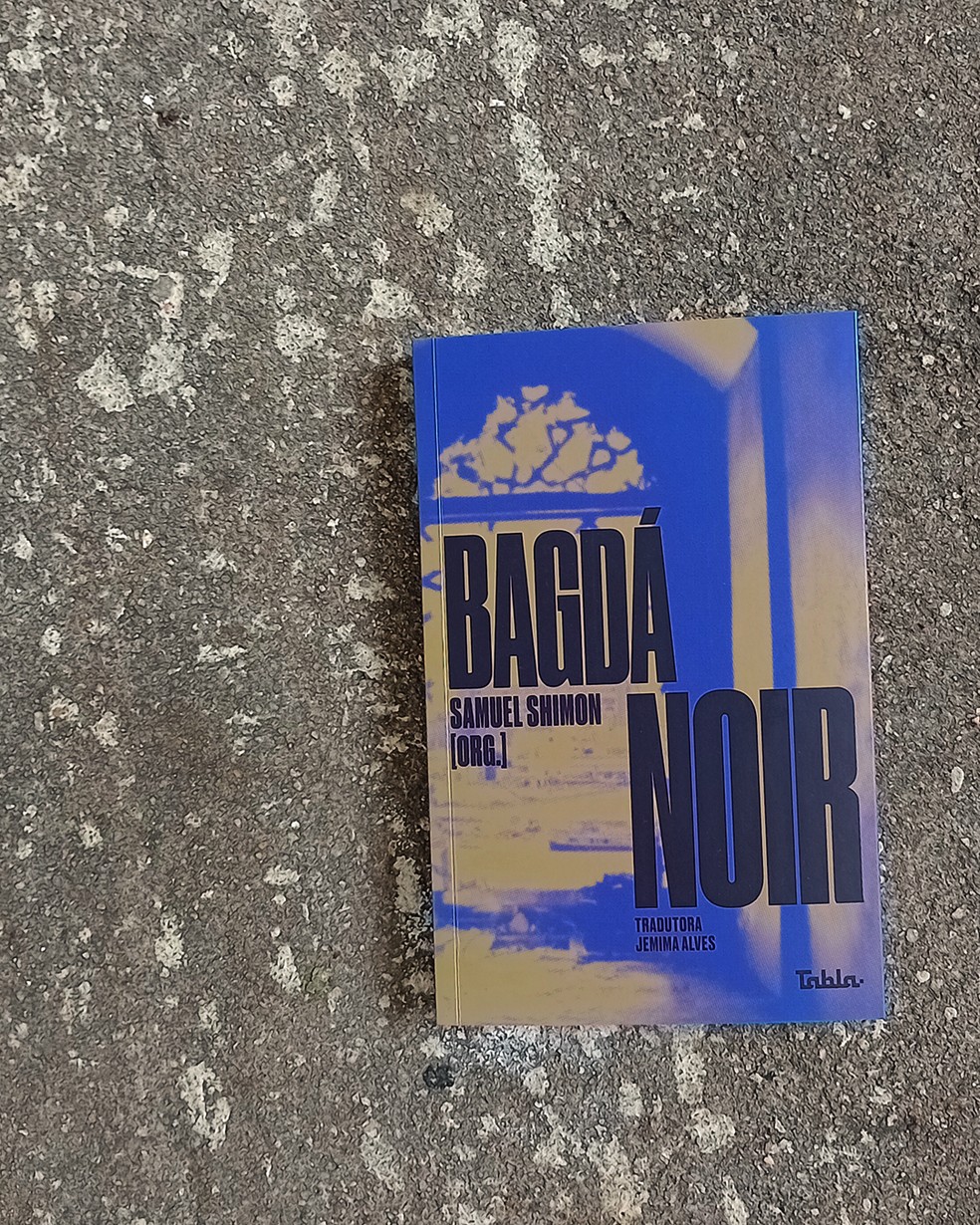 Bagdá Noir, editora Tabla — Foto: Divulgação/Editora Tabla