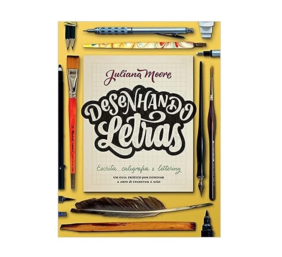 "Desenhando Letras: Um Guia Prático para Dominar a Arte de Escrever à Mão" pretende ensinar diferentes técnicas de lettering — Foto: Reprodução/Amazon
